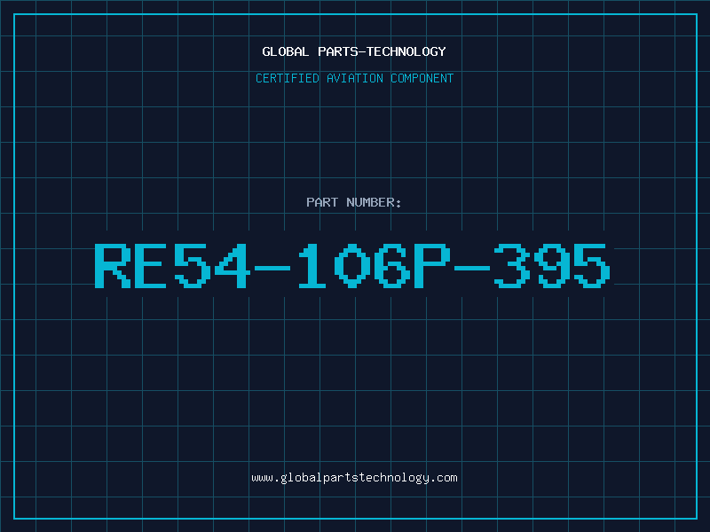 Aviation Part RE54-106P-395