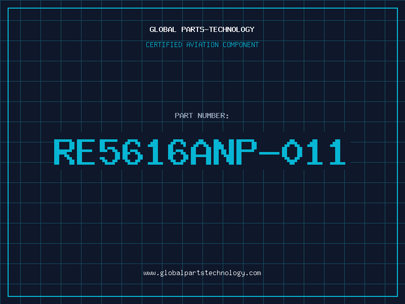 Aviation Part RE5616ANP-011