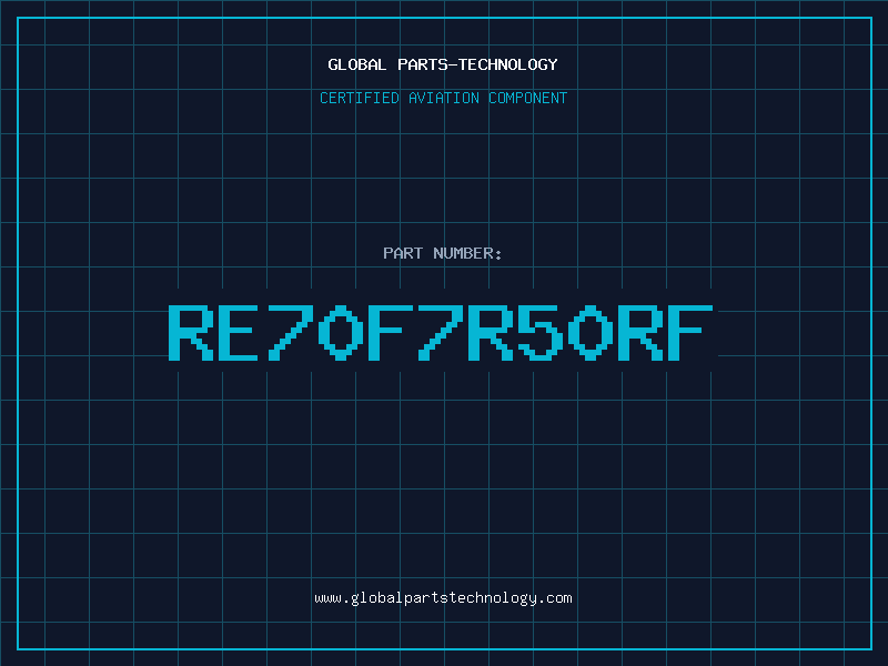 Aviation Part RE70F7R50RF