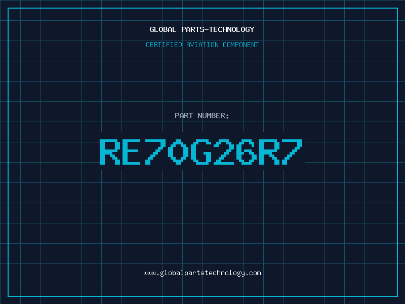 Aviation Part RE70G26R7