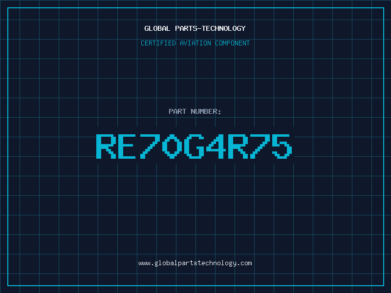 Aviation Part RE70G4R75