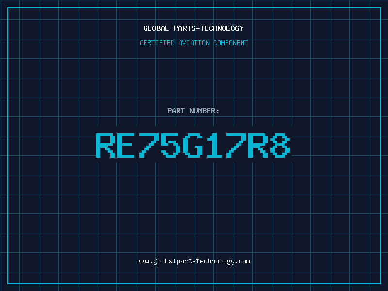 Aviation Part RE75G17R8