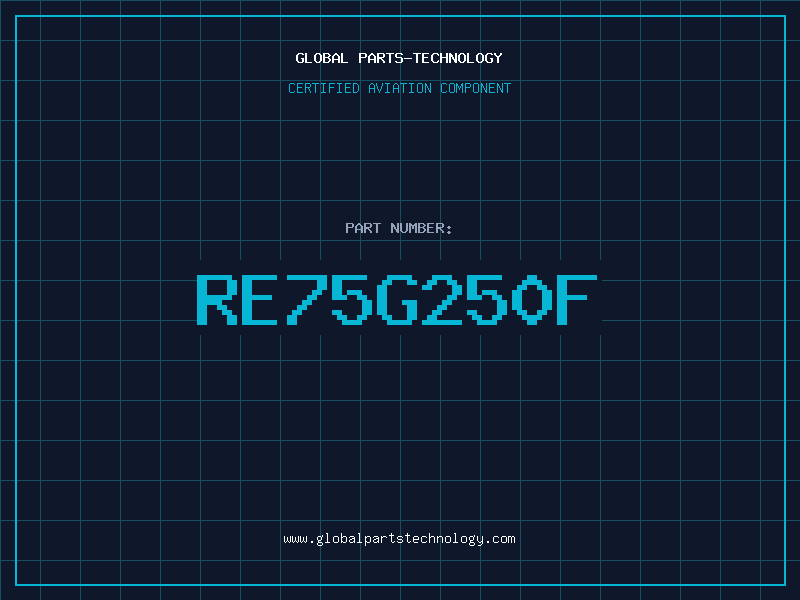 Aviation Part RE75G250F