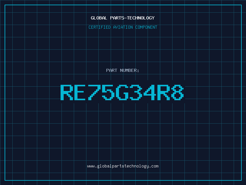 Aviation Part RE75G34R8