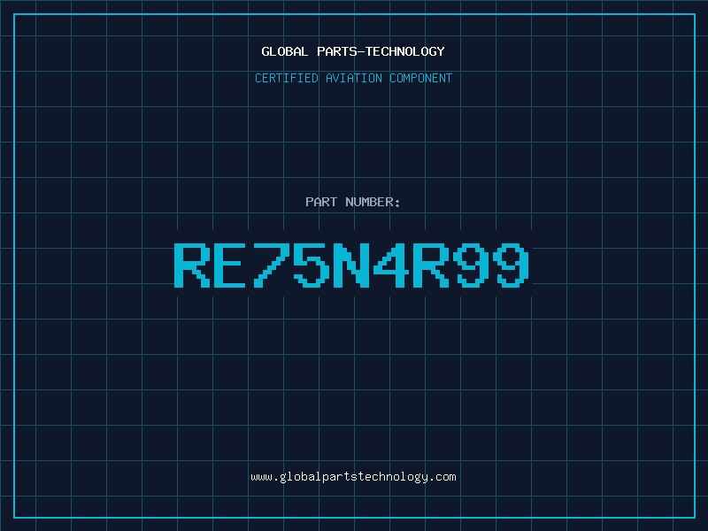 Aviation Part RE75N4R99