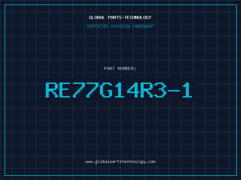 Aviation Part RE77G14R3-1