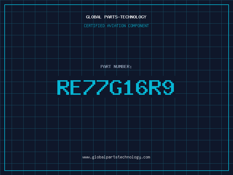 Aviation Part RE77G16R9