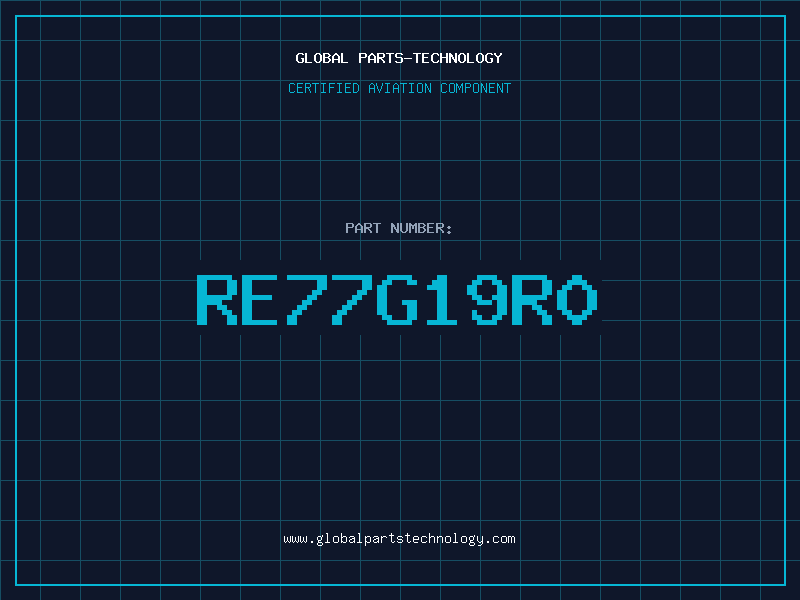 Aviation Part RE77G19R0