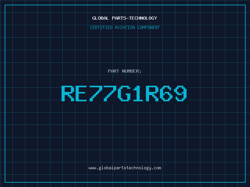 Aviation Part RE77G1R69