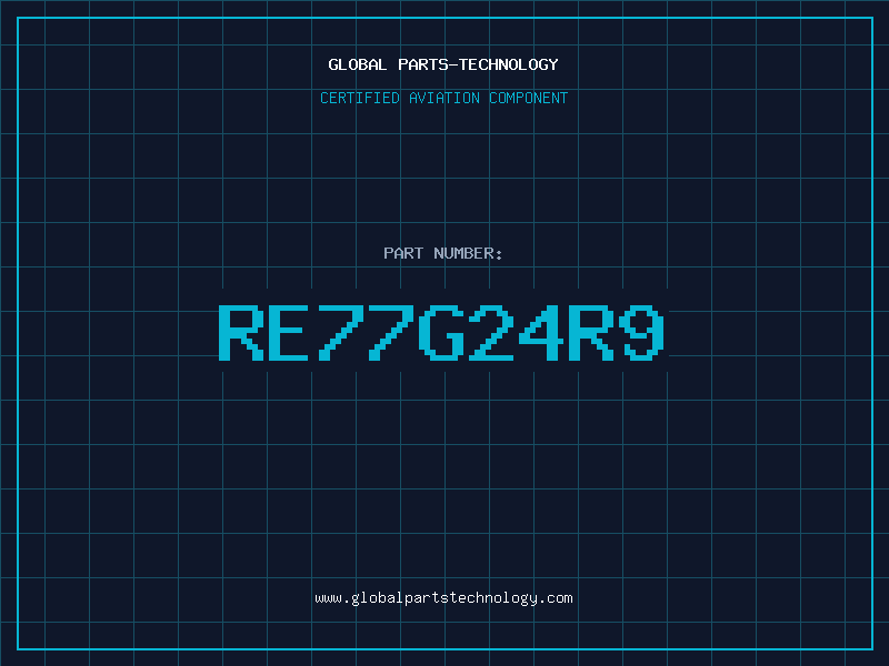 Aviation Part RE77G24R9