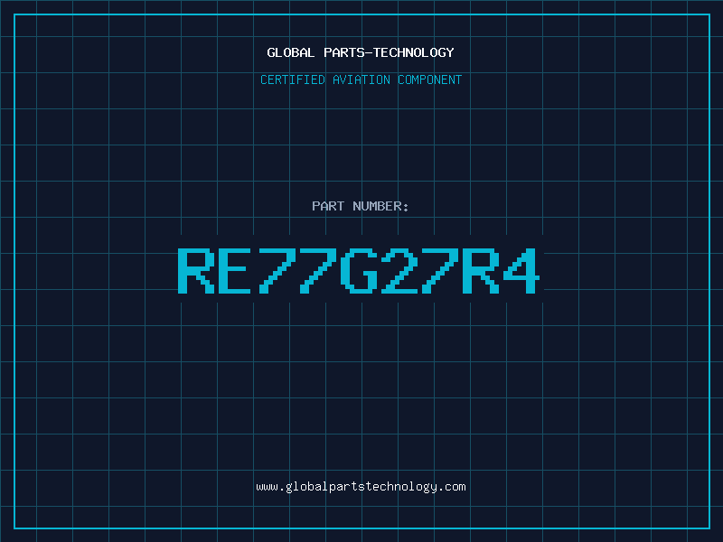 Aviation Part RE77G27R4