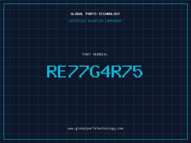 Aviation Part RE77G4R75