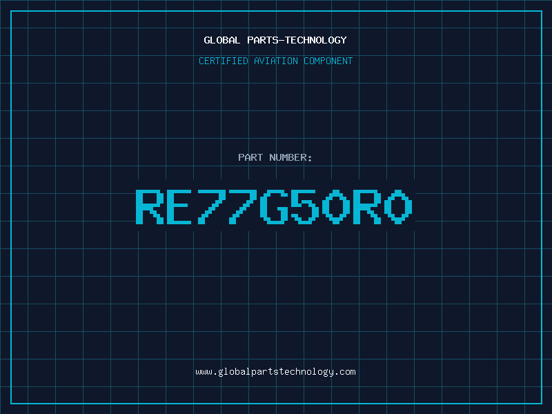 Aviation Part RE77G50R0