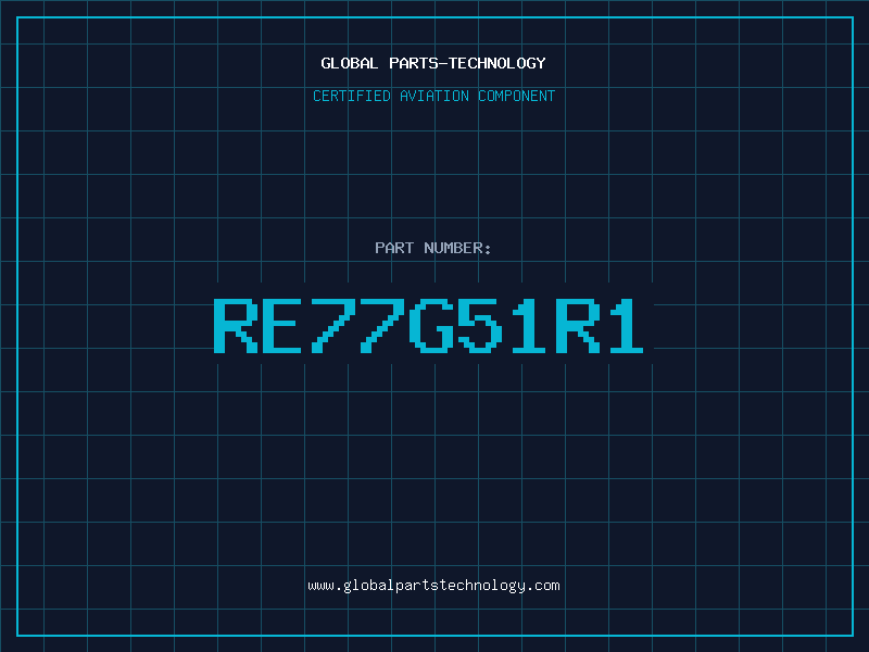 Aviation Part RE77G51R1