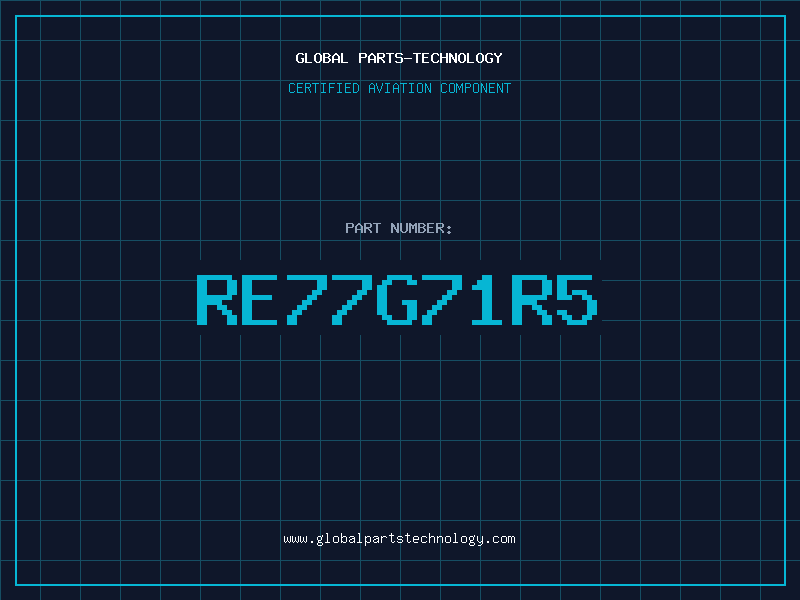 Aviation Part RE77G71R5
