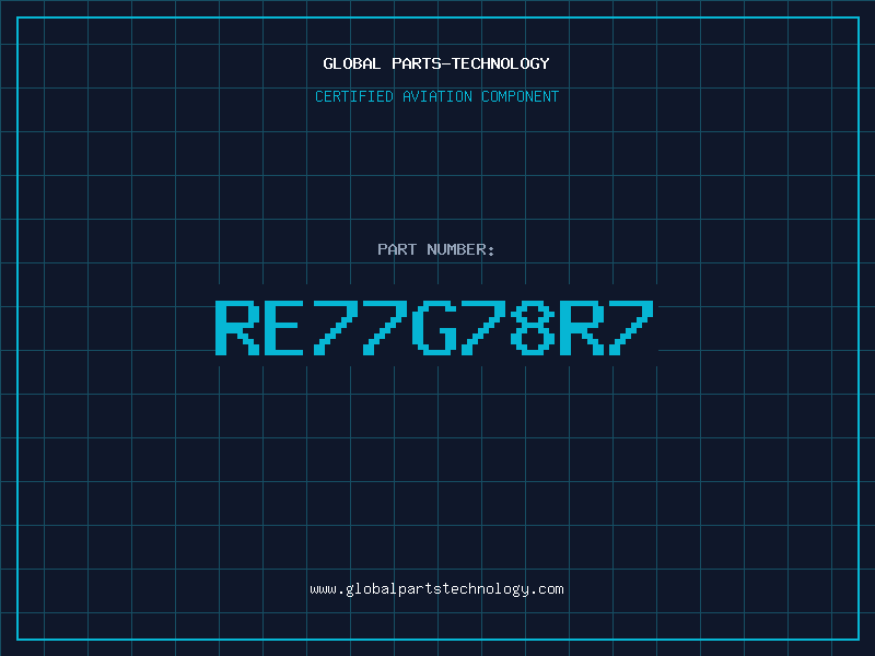 Aviation Part RE77G78R7