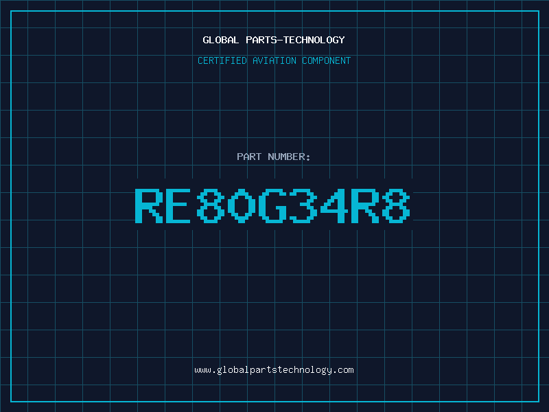 Aviation Part RE80G34R8