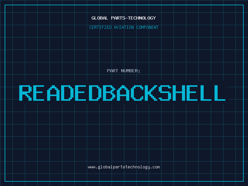 Aviation Part READEDBACKSHELL