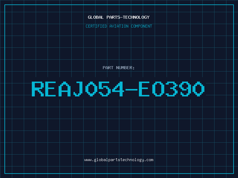 Aviation Part REAJ054-EO390