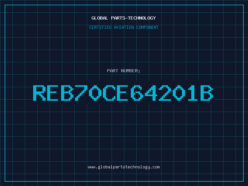 Aviation Part REB70CE64201B
