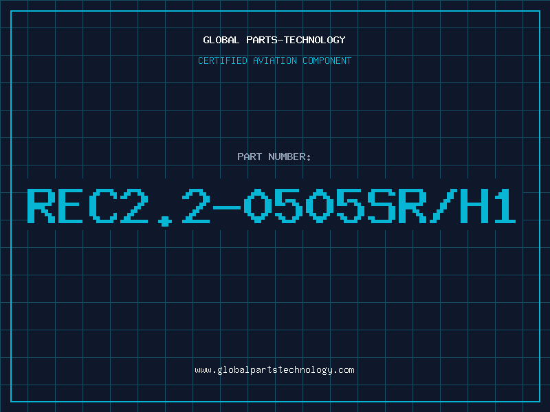 Aviation Part REC2.2-0505SR/H1
