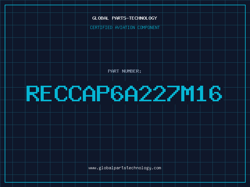 Aviation Part RECCAP6A227M16