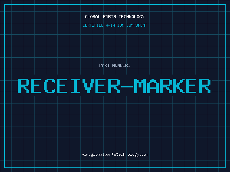 Aviation Part RECEIVER-MARKER