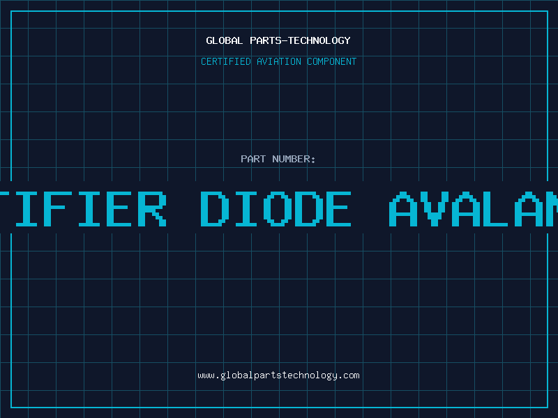 Aviation Part RECTIFIER DIODE AVALANCHE