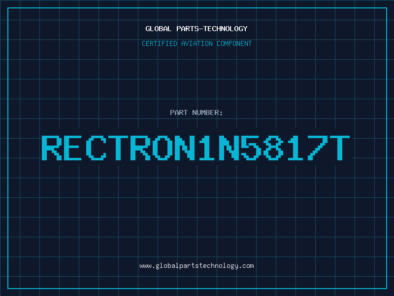 Aviation Part RECTRON1N5817T