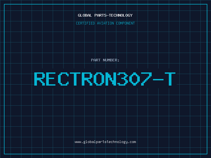 Aviation Part RECTRON307-T