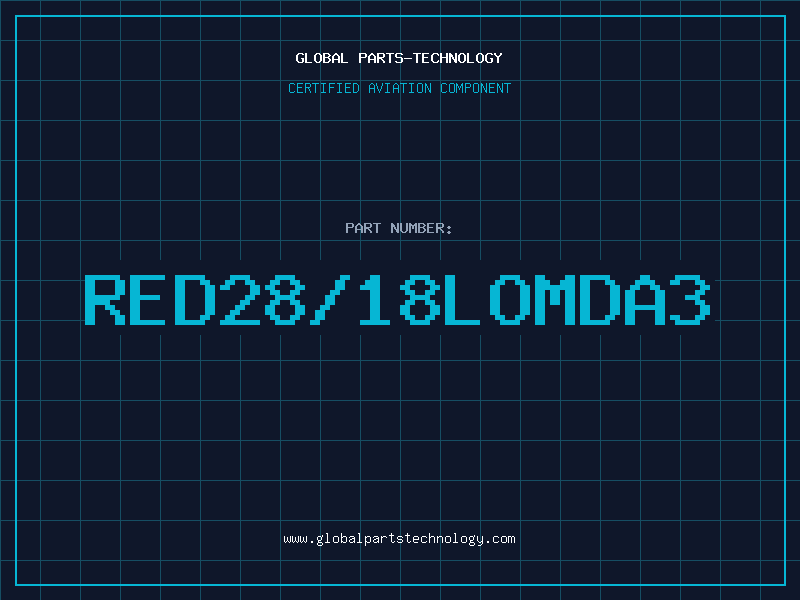 Aviation Part RED28/18LOMDA3