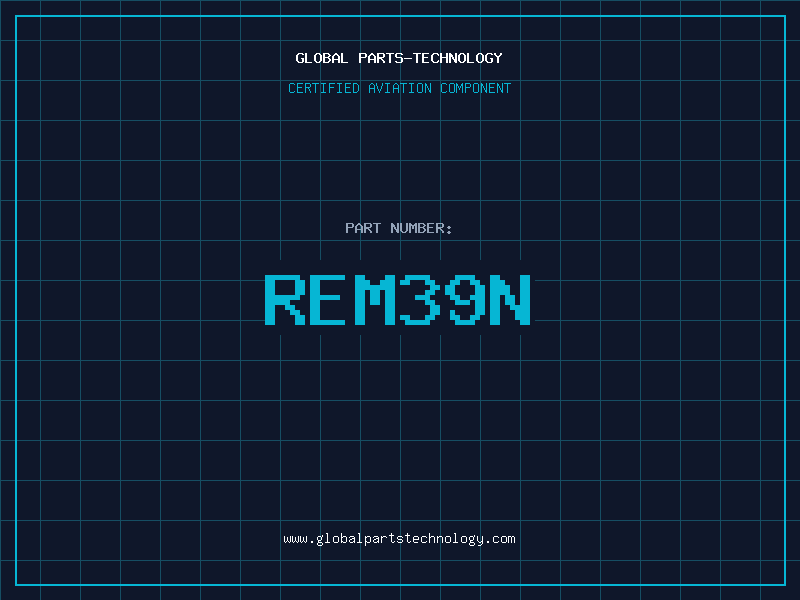 Aviation Part REM39N
