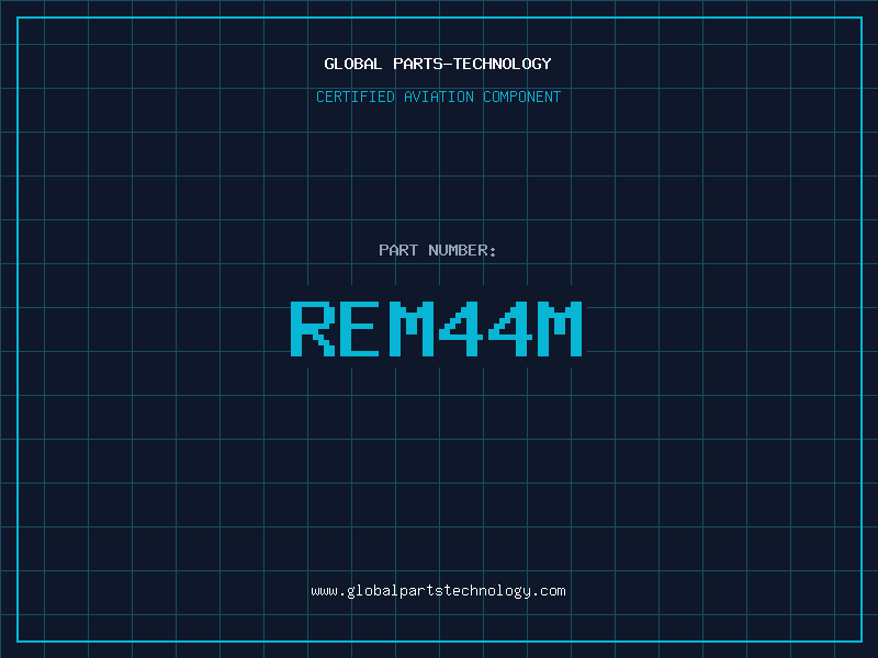 Aviation Part REM44M