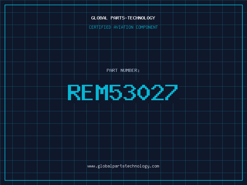 Aviation Part REM53027