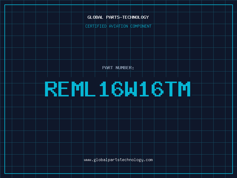 Aviation Part REML16W16TM