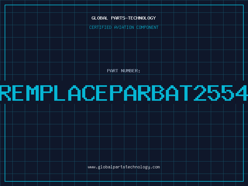 Aviation Part REMPLACEPARBAT2554