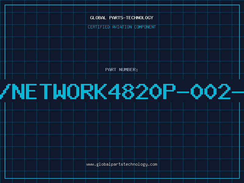 Aviation Part RES/NETWORK4820P-002-472