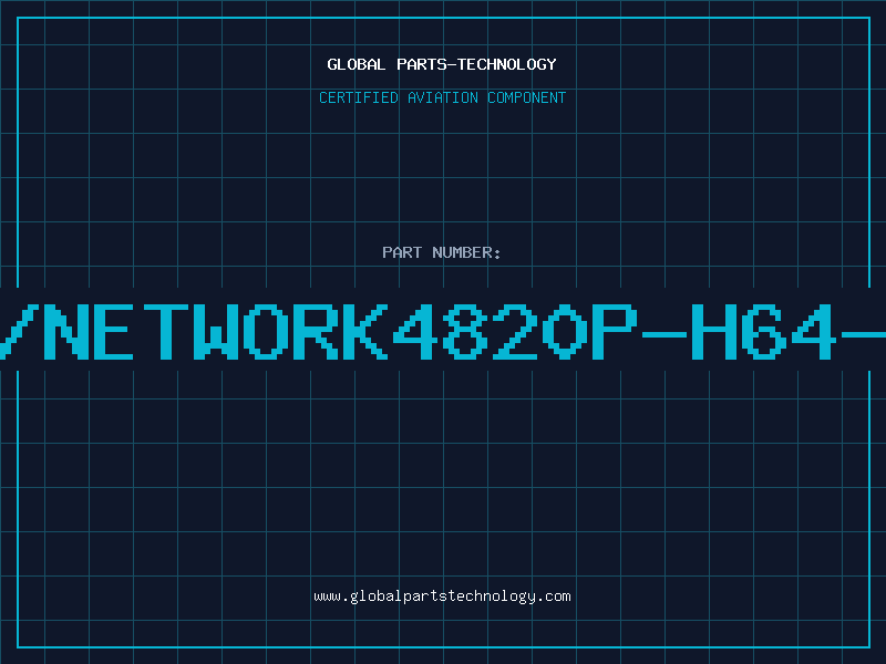 Aviation Part RES/NETWORK4820P-H64-000