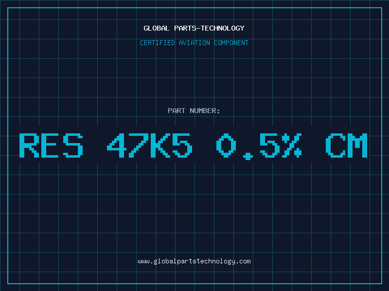 Aviation Part RES 47K5 0.5% CM