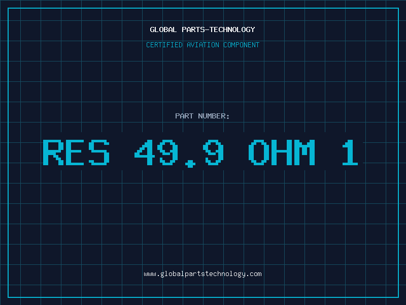 Aviation Part RES 49.9 OHM 1