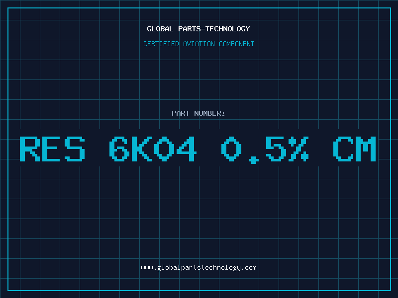 Aviation Part RES 6K04 0.5% CM