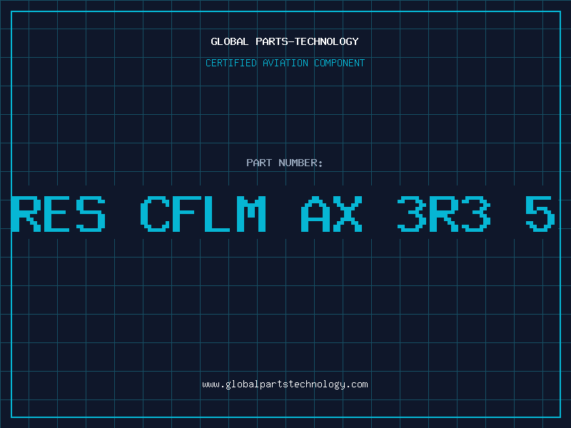 Aviation Part RES CFLM AX 3R3 5