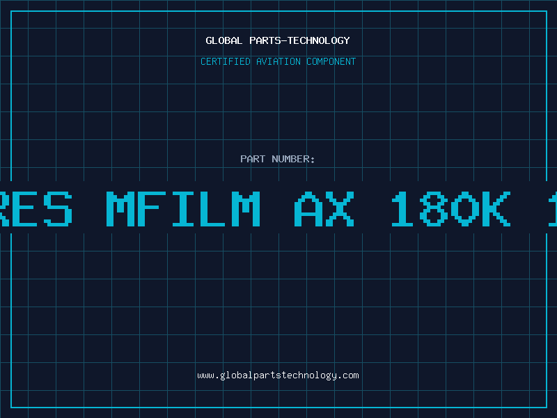 Aviation Part RES MFILM AX 180K 1