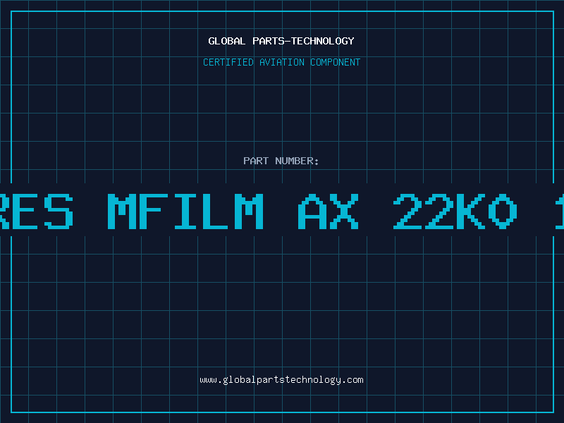 Aviation Part RES MFILM AX 22K0 1