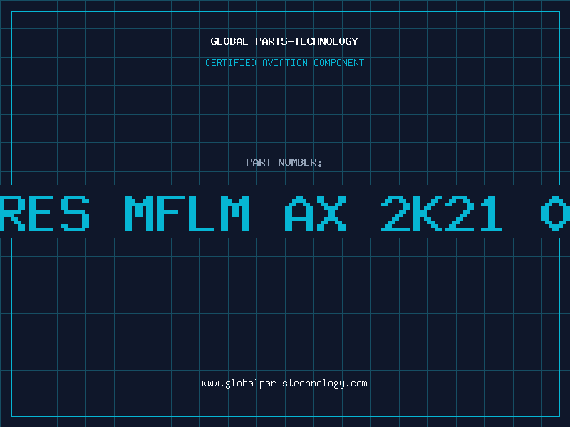 Aviation Part RES MFLM AX 2K21 0