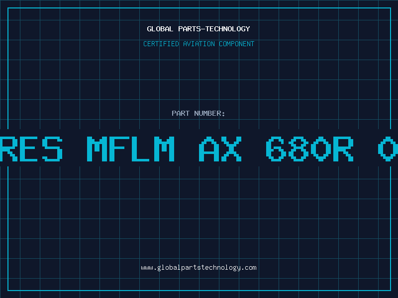 Aviation Part RES MFLM AX 680R 0