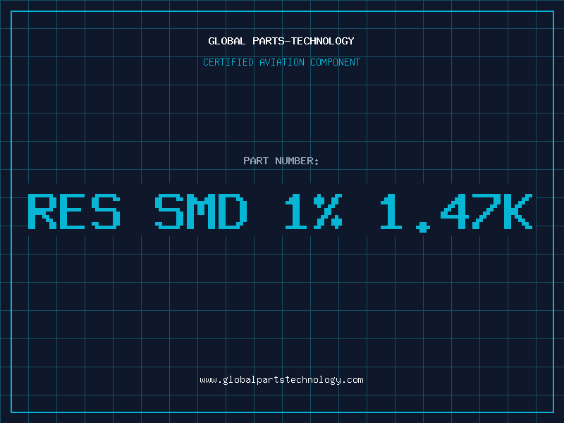 Aviation Part RES SMD 1% 1.47K