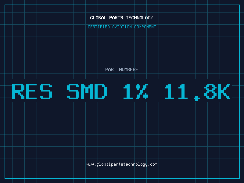 Aviation Part RES SMD 1% 11.8K