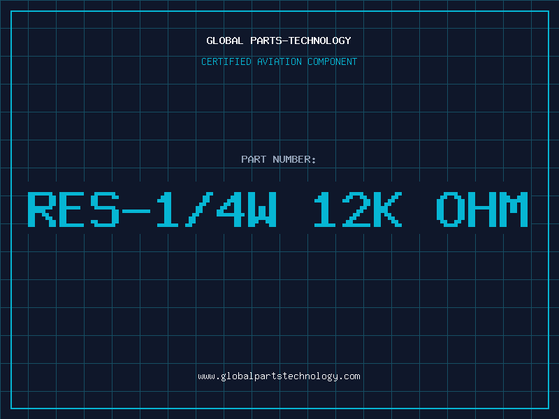 Aviation Part RES-1/4W 12K OHM