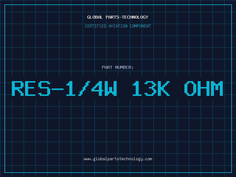 Aviation Part RES-1/4W 13K OHM